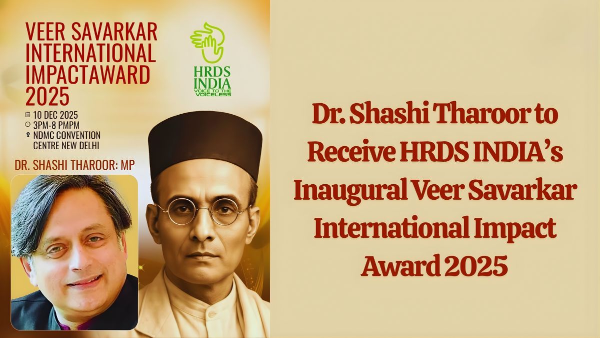 HRDS INDIA में पहली बार वीर सावरकर इंटरनेशनल इम्पैक्ट अवॉर्ड 2025, डॉ. शशि थरूर होंगे सम्मानित